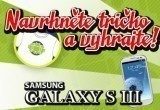 navrhnete tricko a vyhrajte samsung galaxy s3