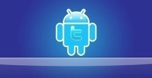 twitter for android