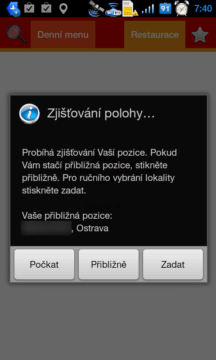 Po spuštění se aplikace pokusí zjistit vaši polohu.