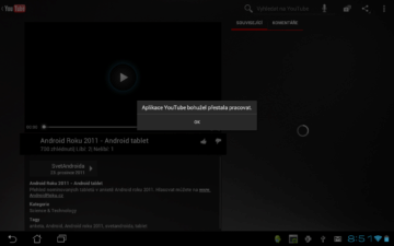 Aplikace Youtube se opakovaně hroutila s chybovou hláškou, a ani po týdnu se nám nepodařilo přehrát byť jediné video Aplikace Youtube se opakovaně hroutila s chybovou hláškou, a ani po týdnu se nám nepodařilo přehrát byť jediné video