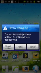 Aplikace Fruit Ninja nám při pokusu o ukončení zamrzla