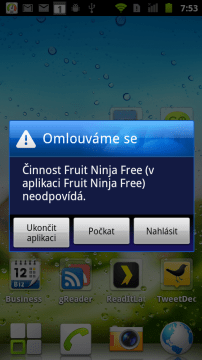 Aplikace Fruit Ninja nám při pokusu o ukončení zamrzla