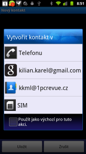 Při zakládání nového kontaktu si můžete vybrat, kam ho chcete uložit