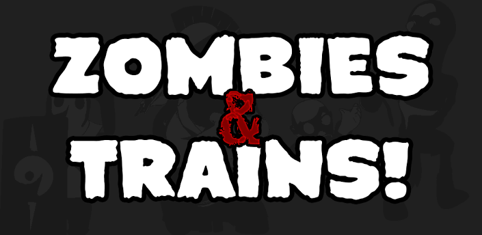 zombies and trains main zombies and trains main