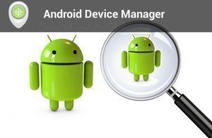 Android Device Manager najde váš telefon