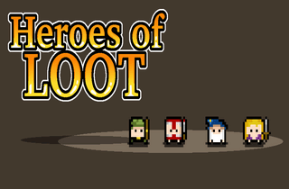 heroes of loot heroes of loot