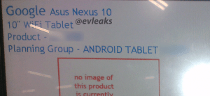 Nový Nexus 10 - podle @evleaks bude od Asusu