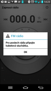 FM Rádio vyžaduje připojení sluchátek