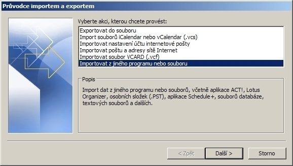 Vyberte možnost Importovat z jiného programu nebo souboru Vyberte možnost Importovat z jiného programu nebo souboru