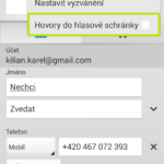 Zvolte Hovory do hlasové schránky