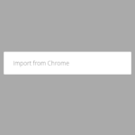 Import z Chrome
