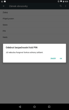 Odebráním zabezpečení vypnete funkce ochrany zařízení