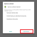 Souhlas s deaktivací aplikace jako Správce