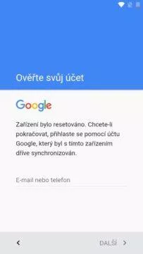 „Zařízení bylo resetováno. Chcete-li pokračovat, přihlaste se pomocí účtu Google, který byl s tímto zařízením dříve synchronizován.“