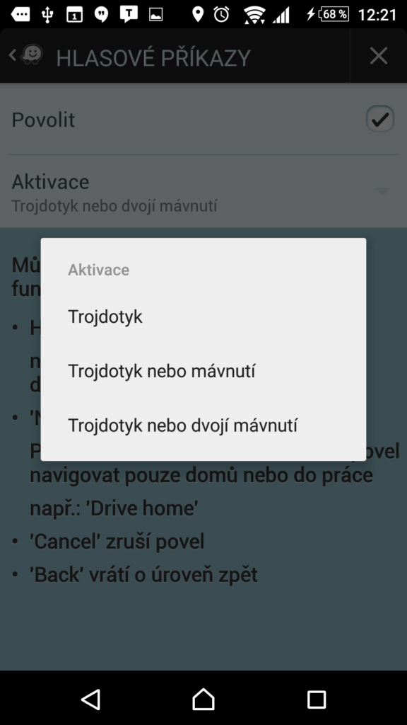 Způsob aktivace funkce