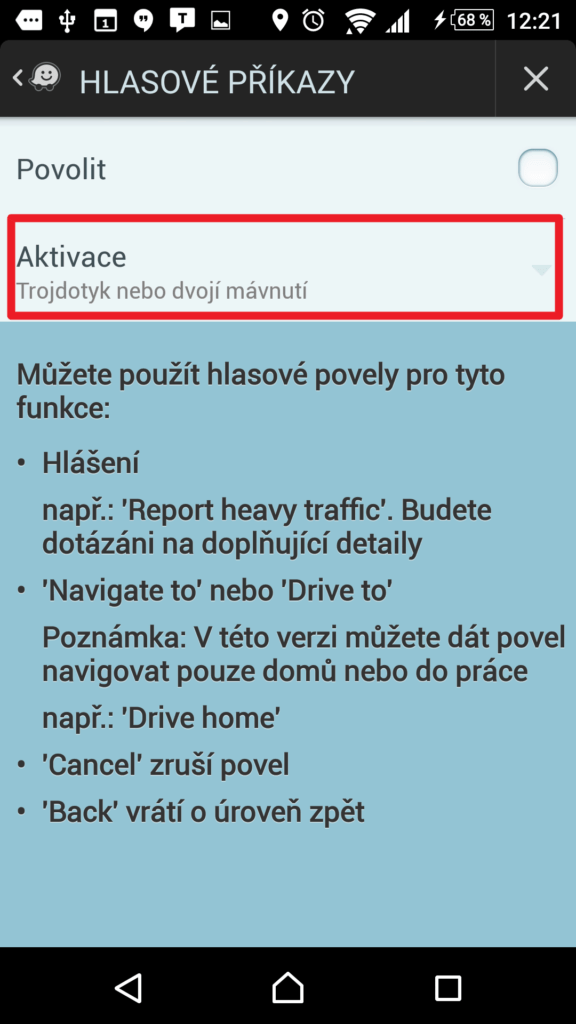 Způsob aktivace funkce