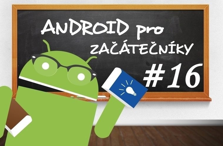 Android pro zac a tec ni ky GPS navigace