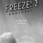 Freeze!2 1