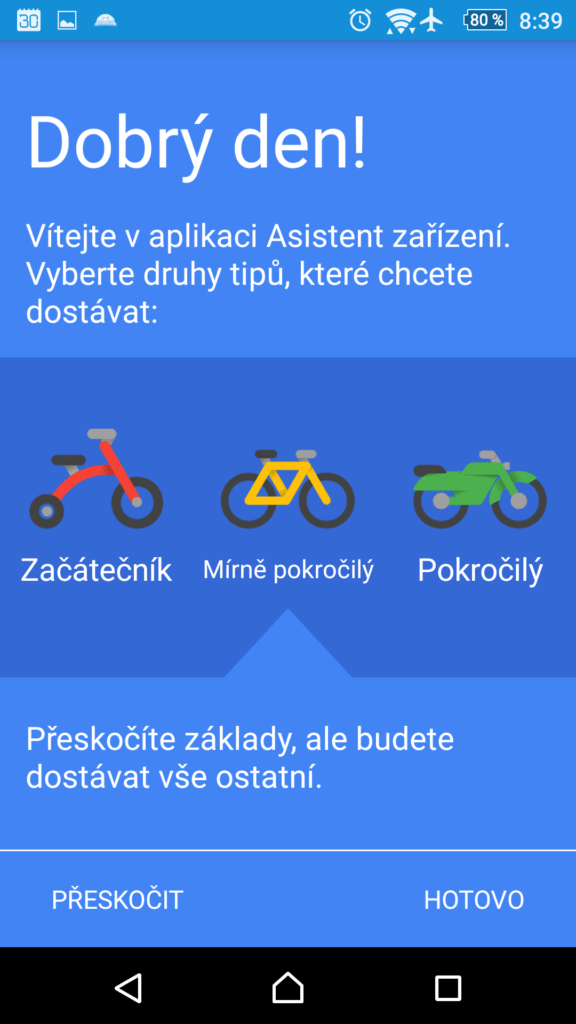 Výběr pokročilosti uživatele