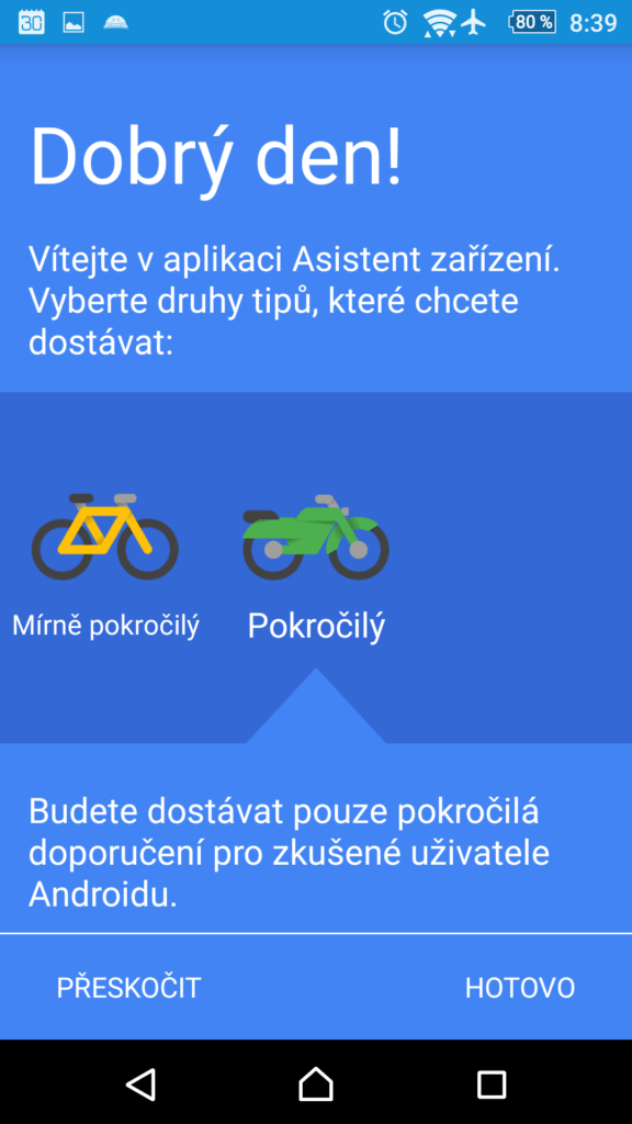 Výběr pokročilosti uživatele
