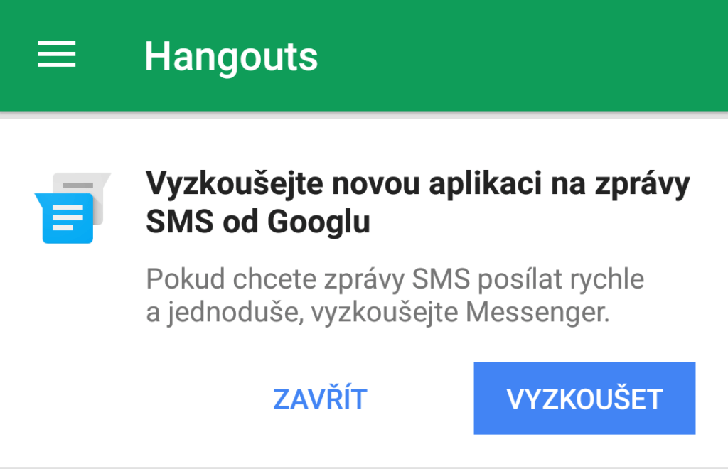 Hangouts 7.0 doporučovaly na práci s textovkami program Messenger