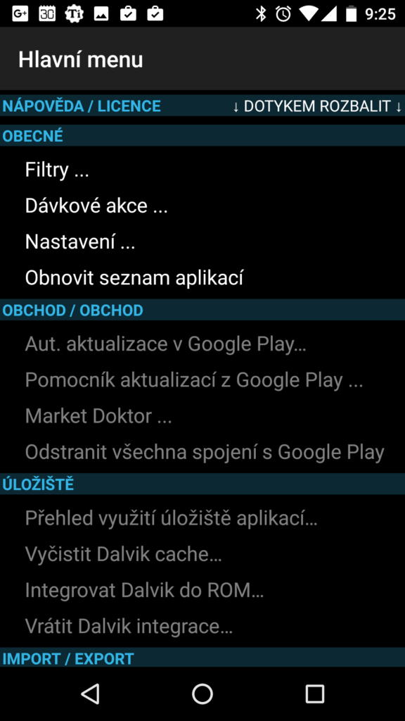 ...podporuje však i nejnovější Android N