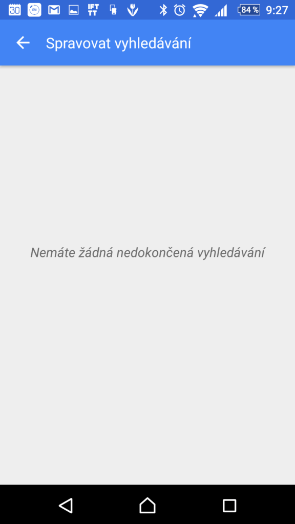 Přehled nedokončených vyhledávání