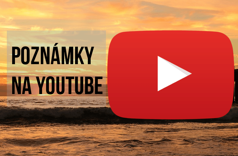 Poznámky na YouTube Poznámky na YouTube