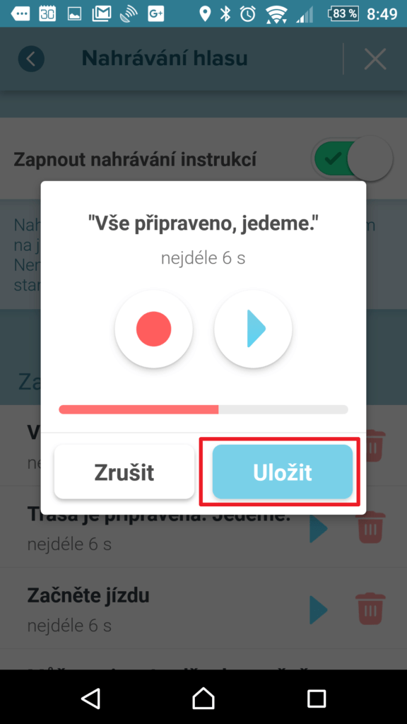 Uložte nahrávku a pokračujte dalším příkazem