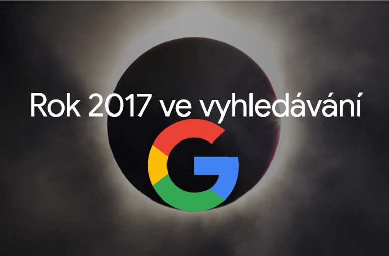 vyhledavani rok 2017 google hledali lide