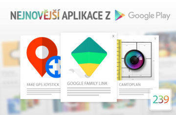 Nejnovější aplikace z Google Play #239: hlídejte své děti