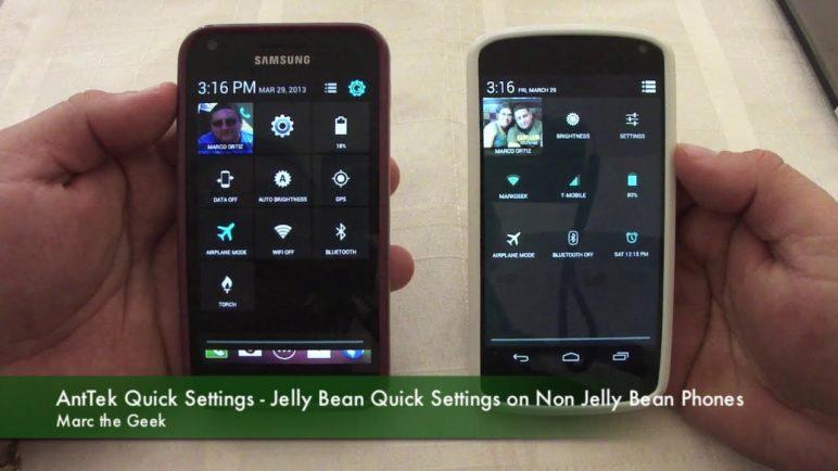 AntTek Quick Settings - Jelly Bean Quick Setting on Non Jelly Bean Phones
