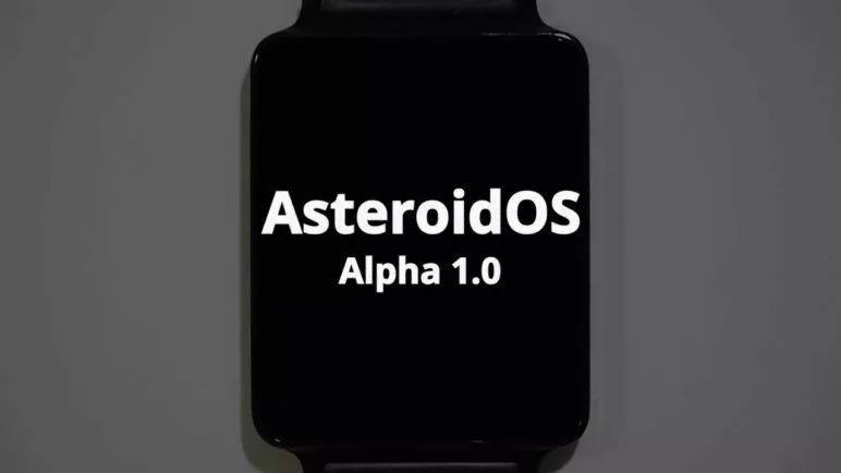 AsteroidOS Alpha 1.0 Release