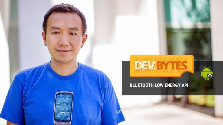 DevBytes: Bluetooth Low Energy API in Android 4.3