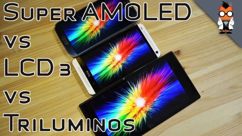 Super AMOLED vs LCD 3 vs Triluminos Indoor & Outdoor Display Comparison