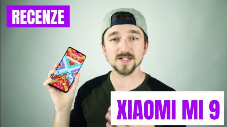 Xiaomi Mi 9 🔥📱 Videorecenze česky