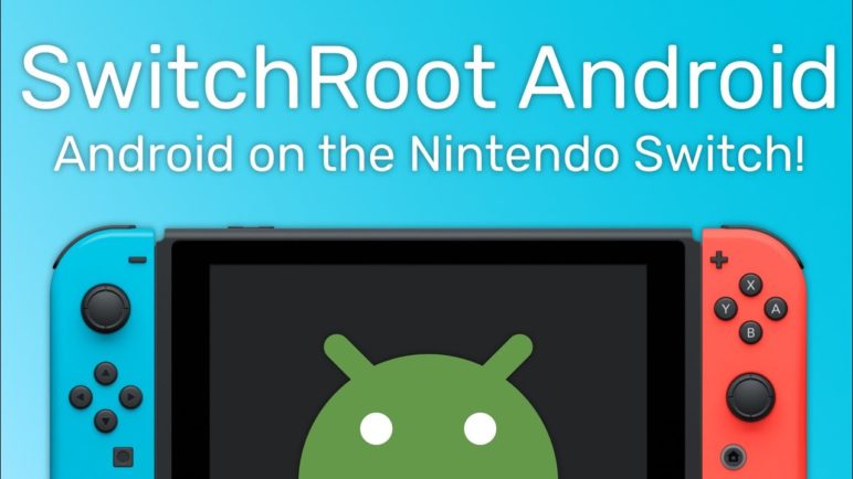 Hands-on: Nintendo Switch Is (Unofficially) Getting An Android Port