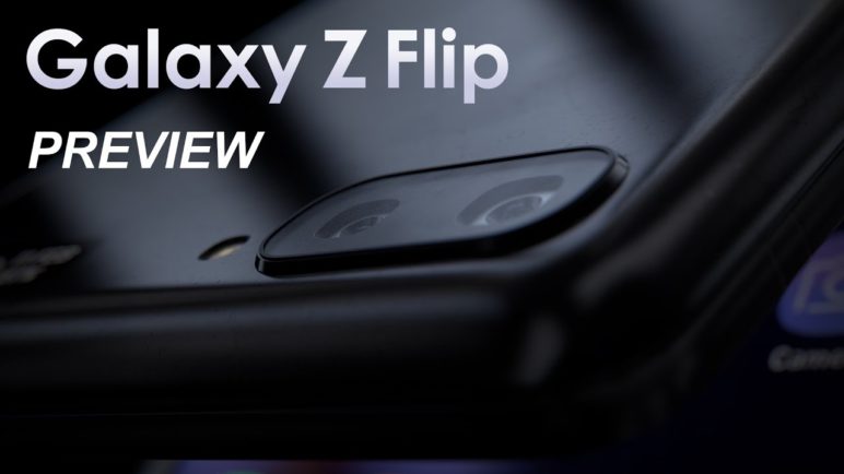 Samsung Galaxy Z Flip Preview