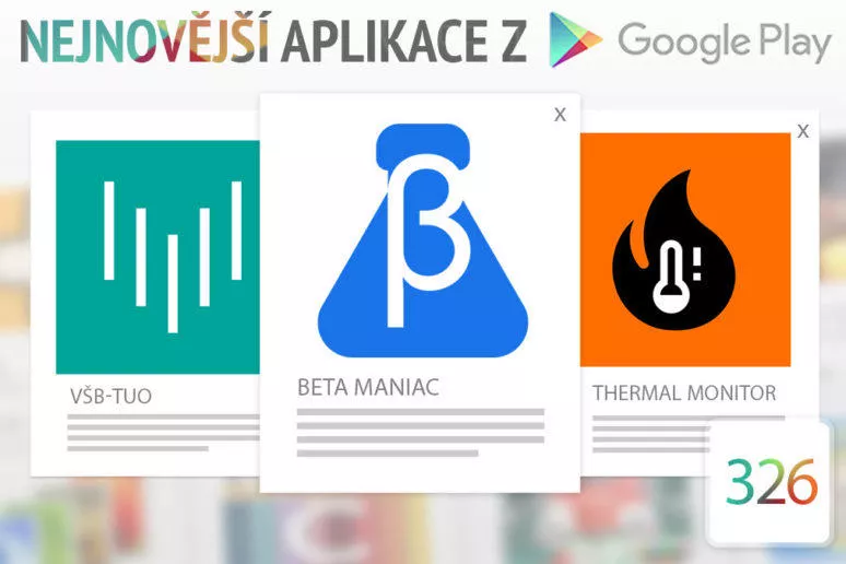 Nejnovější aplikace z Google Play #326: otestujte si nové aplikace Nejnovější aplikace z Google Play #326: otestujte si nové aplikace
