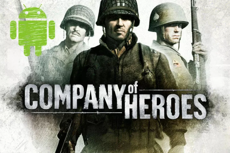 company of heroes android company of heroes android