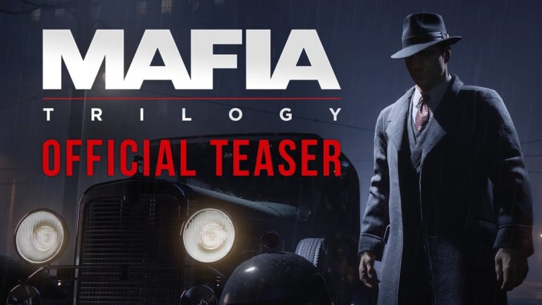Mafia: Trilogy - Official Teaser