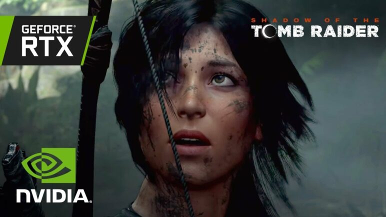 Shadow of the Tomb Raider: GeForce RTX Real-Time Ray Traced Shadows