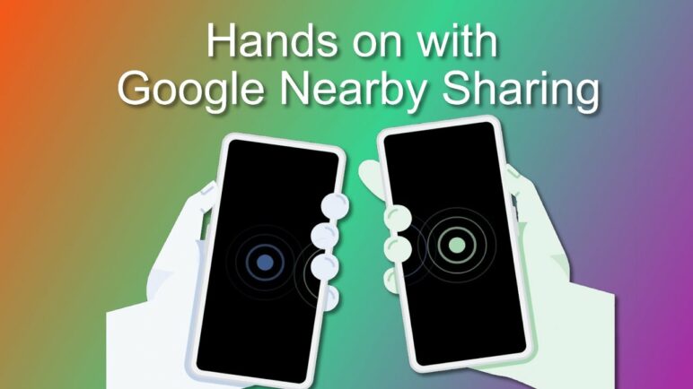 This is Nearby Sharing - Google's Version of AirDrop for Android