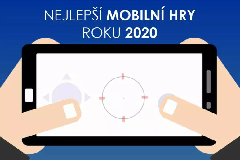 nejlepší mobilní hry 2020 nejlepší mobilní hry 2020