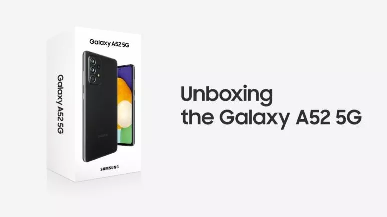 Galaxy A52 5G: Official Unboxing | Samsung