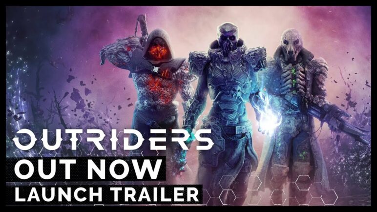Outriders Launch Trailer [PEGI]