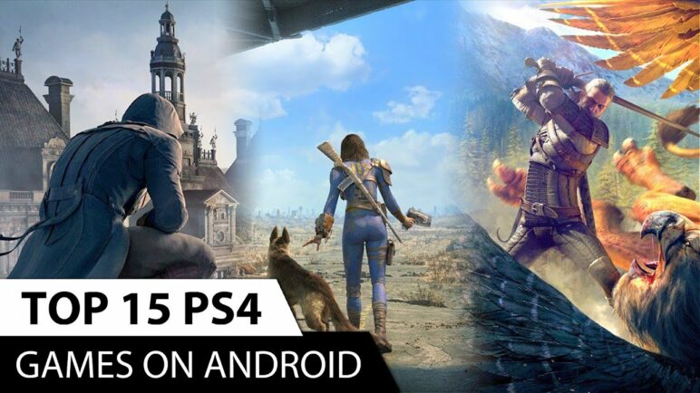 Top 15 Console Games on Android | Console Quality Games For Android | Play Ps4 Games on Android