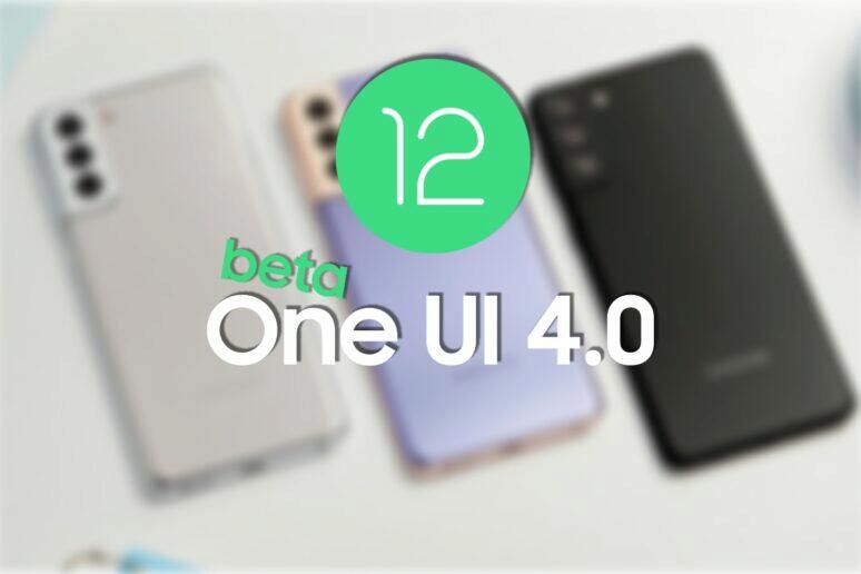 One UI 4.0 beta Android 12 Galaxy S21