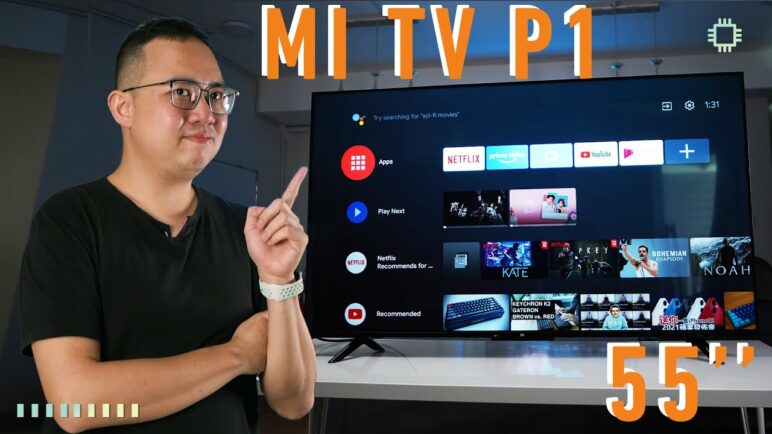 Mi TV P1 55-inch Review: Bezel-less Android TV for a real bargain