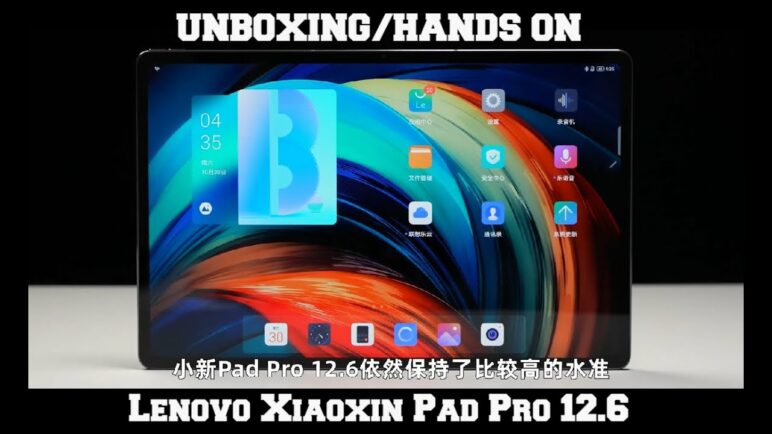 Lenovo Xiaoxin Pad Pro 12.6 Unboxing/Hands on with keyboard/Stylus (Best Android tablet of 2021?)